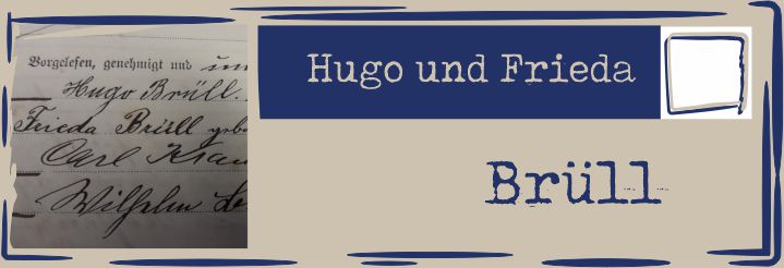 Hugo und Frieda Brüll